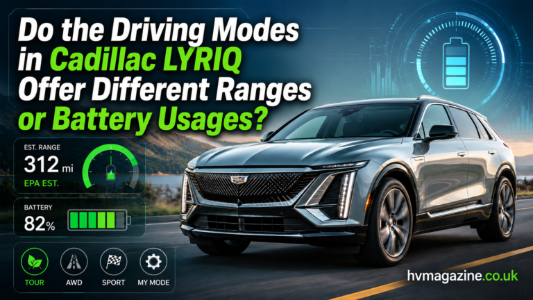 Do the Driving Modes in Cadillac Lyriq Offer Different Ranges or Battery Usages? Do the Driving Modes in Cadillac Lyriq Offer Different Ranges or Battery Usages?